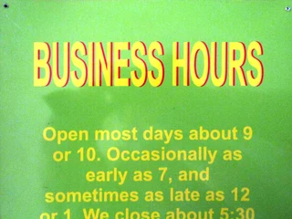 Business Hours - Humerous Sign - w&#61;29cm x l&#61;42cm