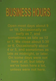 Business Hours - Humerous Sign - w&#61;29cm x l&#61;42cm