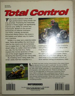 Total Control - High Performance Street Riding Techniques by Lee Parks