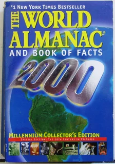 The World Almanac and Book of Facts 2000 - Millenium Collectors Edition