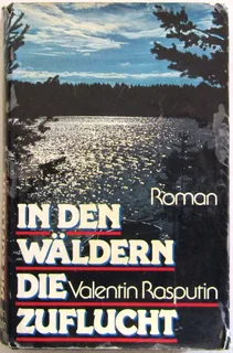 In Den Waldern Die Zuflucht - German Language Novel