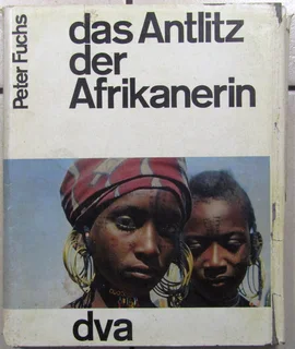 das Antlitz der Afrikanerin by Peter Fuchs - German Language Book