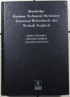 Routledge German Technical Dictionary English-German