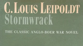 Stormwrack - The Classic Anglo-boer War Novel - C Louis Leipoldt