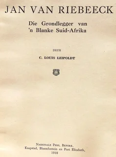 Jan van Riebeeck - C Louis Leipoldt - Hardeband