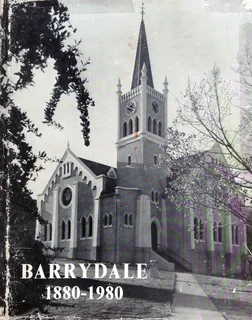Barrydale 1880 - 1980 - A A J van Niekerk - Hardeband