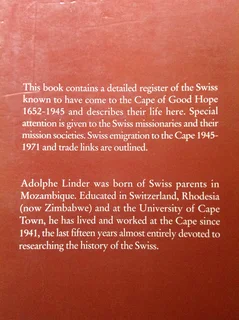 The Swiss at the Cape of Good Hope 1652 - 1971 - Adolphe Linder
