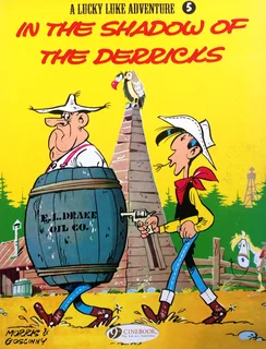 Lucky Luke - In the Shadow of the Derricks - Morris and Goscinny