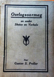 Oorlogsoormag en ander Sketse en Verhale - Gustav S Preller - Hardeband