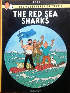 The Adventures of Tintin - The Red Sea Sharks - Herge