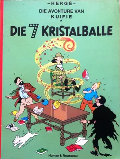 Die Avonture van Kuifie - Die 7 Kristalballe - Herge