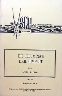 Die illoemunatie C F R Komplot - Myron C Fagan - Christelike Kultuur Aksie