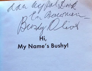 Hi, My Name&#39;s Bushy - Erick Reginald Oliver - book signed by Author