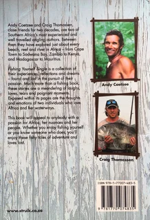Fishing Yourself Single - Andy Coetzee and Craig Thomassen