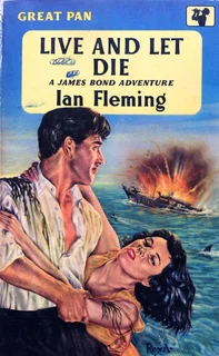 Live and Let Die - A James Bond Adventure - Ian Fleming