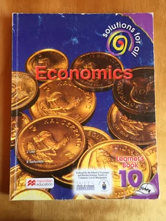 Grade 10 School Book: Economics Learners Book