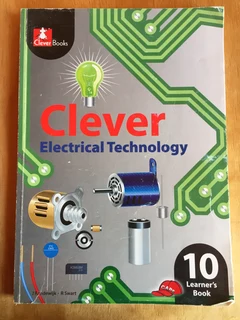 Grade 10 School Book: Electrical Technology Learners Book