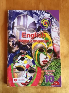Grade 10 School Book: English Home Language Teachers Guide