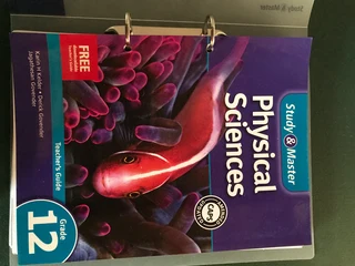 Grade 12 School Book: Physical Sciences Teachers Guide