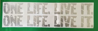 Pair off ONE LIFE. LIVE IT. decals stickers / vinyl graphics