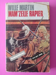 Mam'Zelle Rapier - Wille Martin.