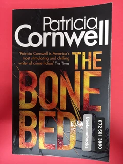 The Bone Bed - Patricia Cornwell - Kay Scarpetta #20.