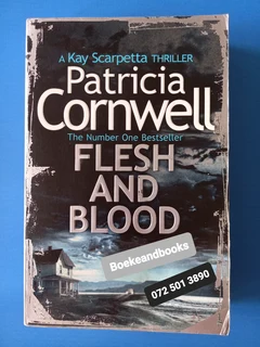 Flesh And Blood - Patricia Cornwell - Kay Scarpetta #22.