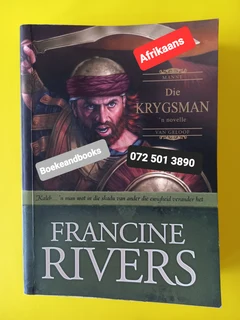 Die Krygsman - Francine Rivers - Manne Van Geloof #2.