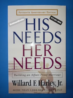 His Needs Her Needs - Willard F Harley.