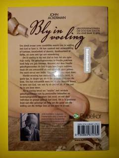 Bly In Voeling - John Ackerman.