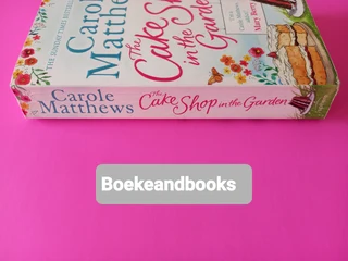 The Cake Shop In The Garden - Carole Matthews.