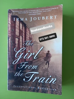 The Girl From The Train - Irma Joubert.
