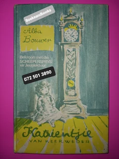 Katrientjie Van Keerweder - Alba Bouwer.