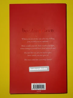 Breaking Dawn - Stephenie Meyer - REF: 7576 - The Twilight Saga #4.