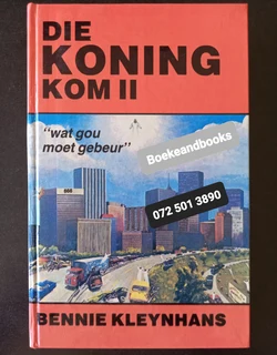 Die Koning Kom II - Bennie Kleynhans.