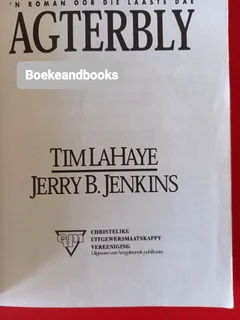 Hulle Wat Agterbly - Tim Lahaye - Hulle Wat Agterbly Reeks #1 – REF: 7450.