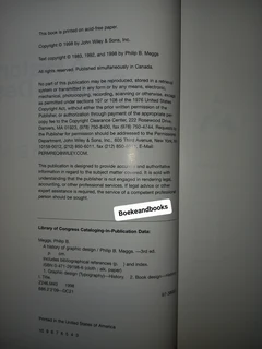 A History Of Graphic Design - Philip B Meggs - Third Edition.