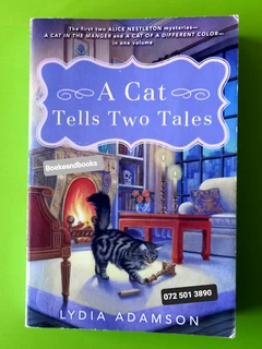 A Cat Tells Two Tales - Lydia Adamson - Alice Nestleton Mystery #1+2.