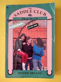 Trail Mates - Bonnie Bryant - The Saddle Club 5.