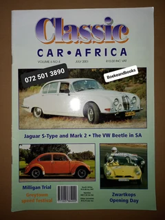 Classic Car Africa - Volume 6 NO 4 - July 2001 - Magazine.