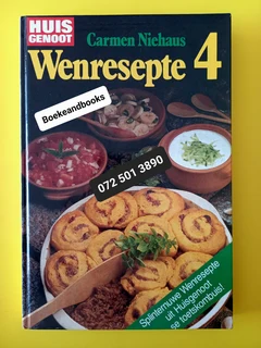 Huisgenoot Wenresepte 4 - Carmen Niehaus.