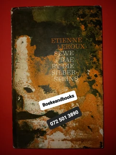 Sewe Dae By Die Silbersteins - Etienne LeRoux - Die Silberstein Trilogie #1.