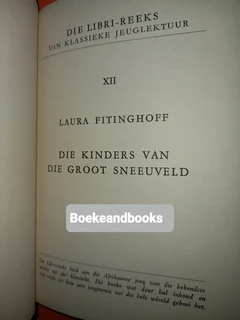 Die Kinders Van Die Groot Sneeuveld - Laura Fitinghoff.