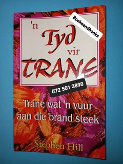 n Tyd vir trane - Stephen Hill.