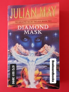 Diamond Mask - Julian May - Galactic Milieu Trilogy #2.