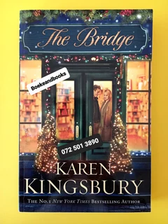 The Bridge - Karen Kingsbury - The Bridge #1- REF: 7169.