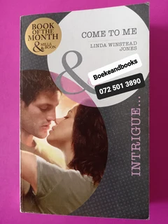 Come To Me - Linda Winstead Jones - Mills & Boon - Intrigue.