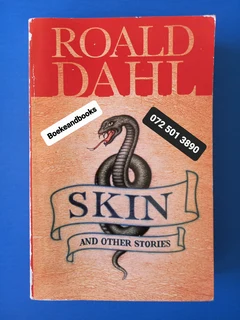 Skin And Other Stories - Roald Dahl.