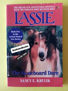 Lassie - Nancy E Krulik - The Skateboard Dare - Book 5.
