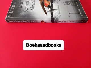 Man's Search For Meaning - Viktor E Frankl - The Classic Tribute To Hope From The Holocaust.